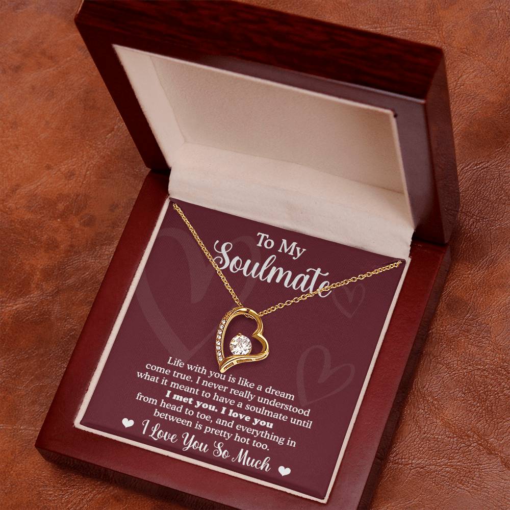 Soulmate Dream Come True - Gift for Valentine's Day - Forever Love Necklace