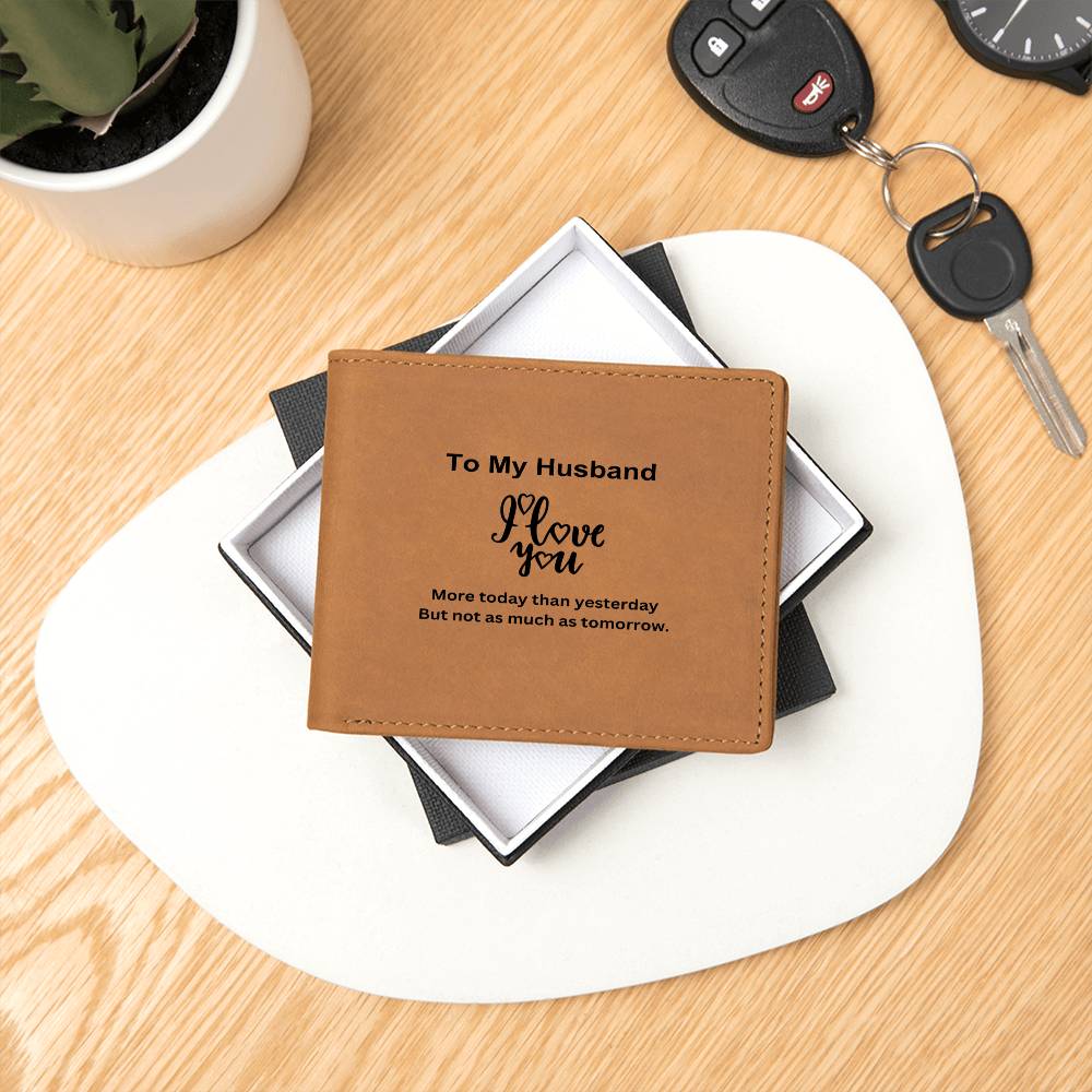 To My Husband | I Love You More Today | Leather Wallet