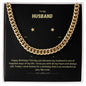 To My Husband | Happy Birthday | Cuban Necklace