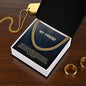 My Friend | You Are A Vital Part Of My Life | Cuban Link Necklace