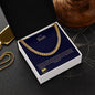To My Son | Happy Birthday | Cuban Link Necklace