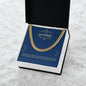 To My Boyfriend | Happy Birthday | Cuban Necklace