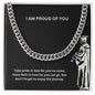 I Am Proud Of You | Happy Graduation | Cuban Link Necklace Gift