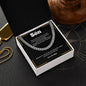 To My Son | Never Forget How Much I Love You | Lux Box Chain Necklace