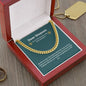 Dear Stepson | Cuban Link Necklace