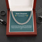 Dear Stepson | Cuban Link Necklace