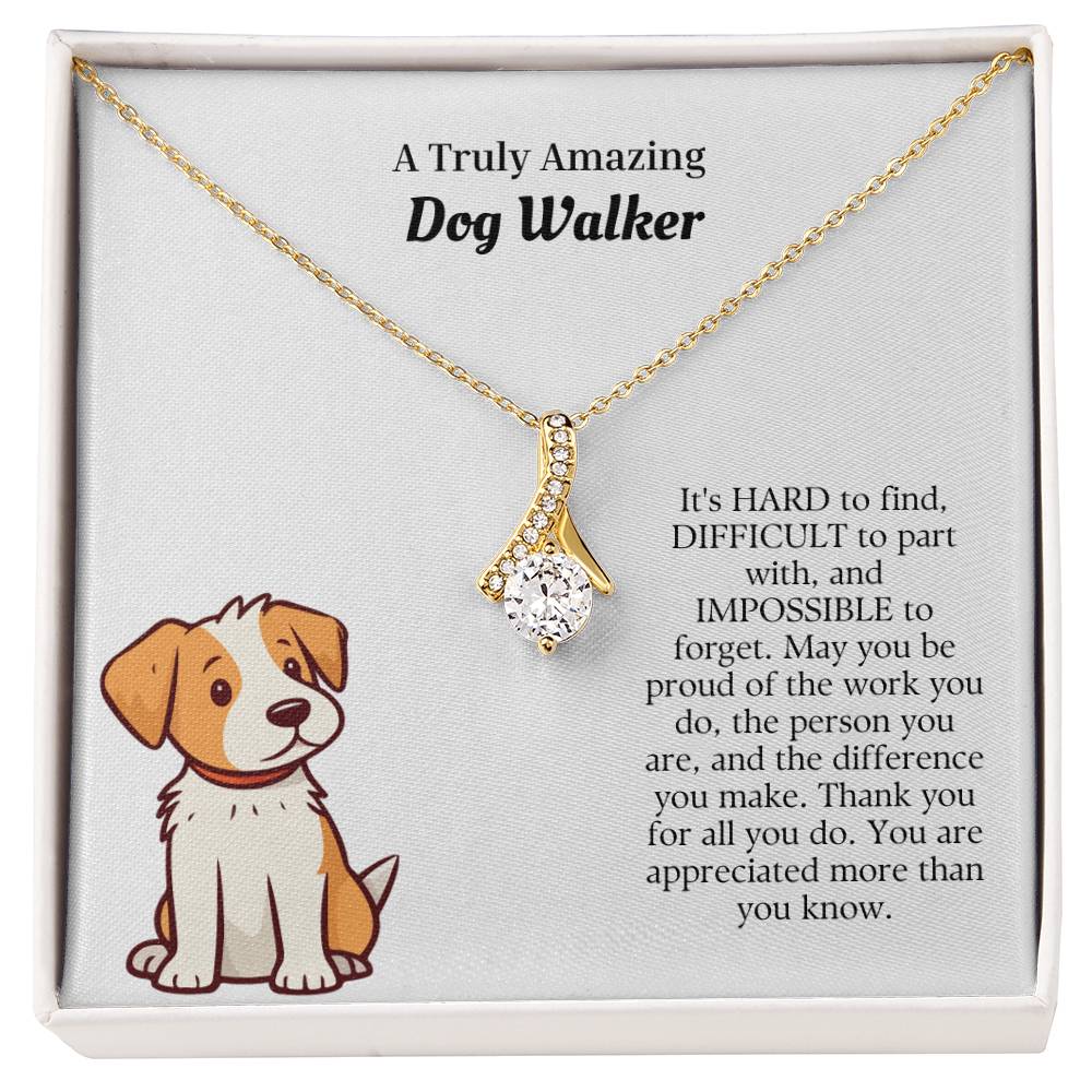 A Truly Amazing Dog Walker | Professional Pendant Necklace