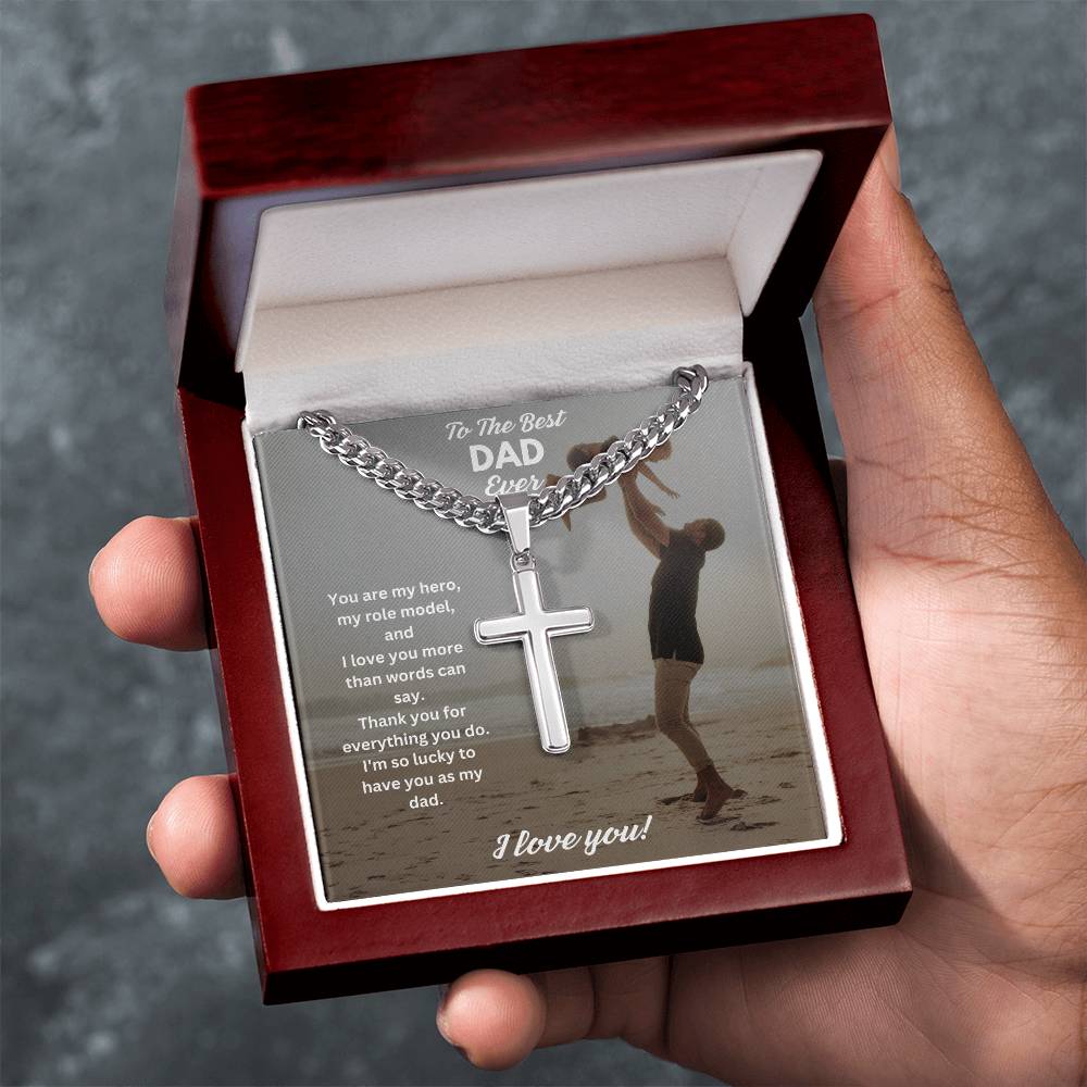 To The Best Dad Ever | You Are My Hero | Cuban Cross Necklace