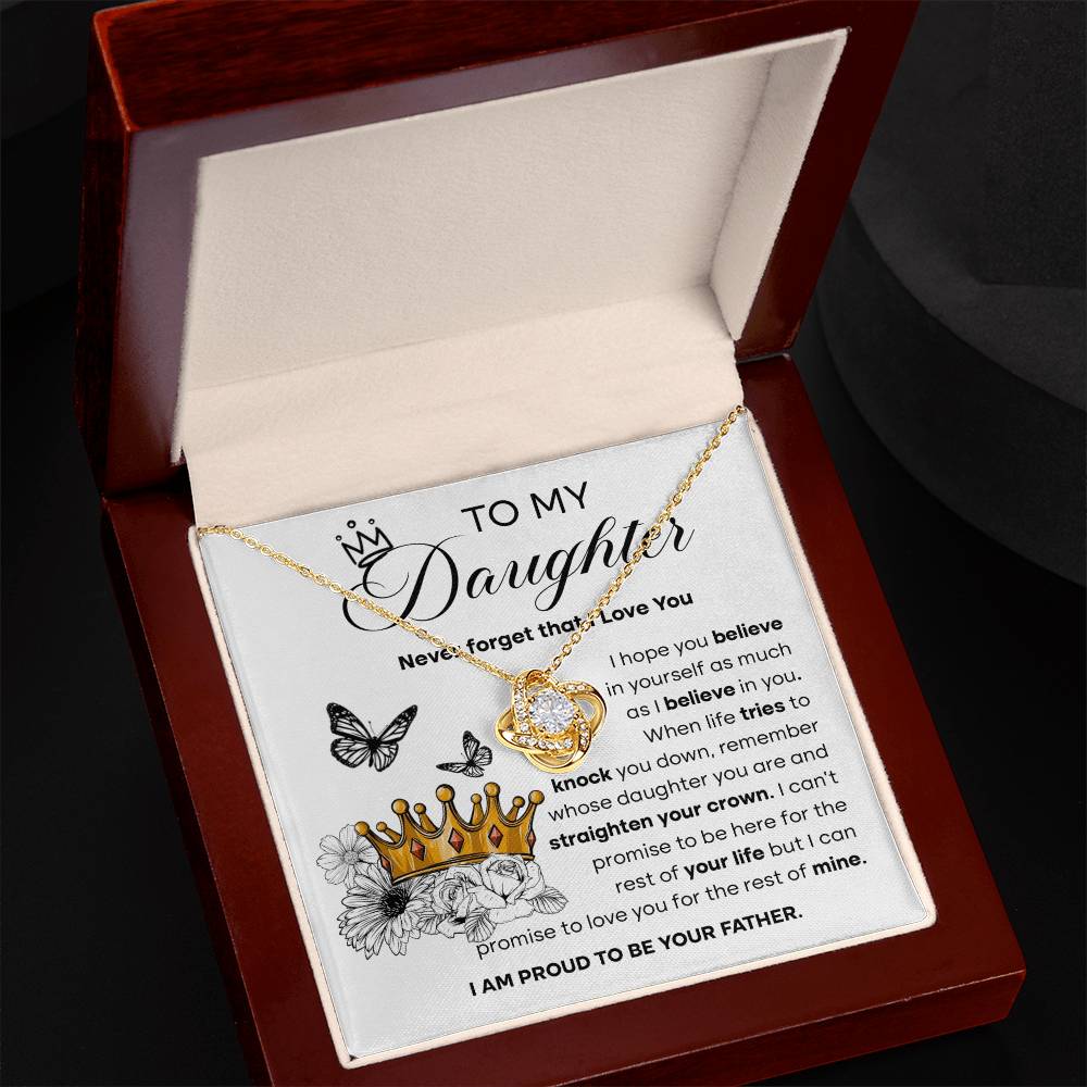 Straighten Your Crown - Gift for Daughter - Love Knot Necklace