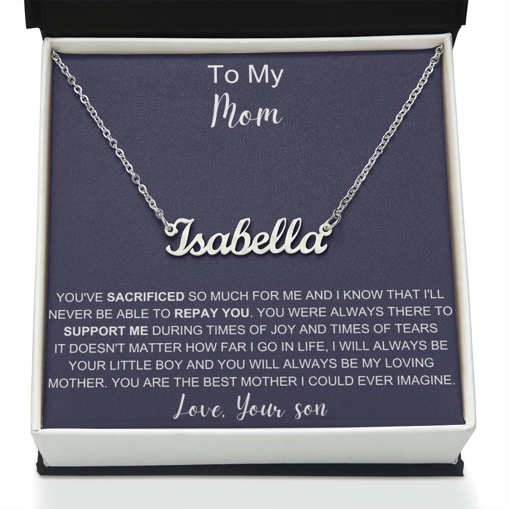 To My Mom | You Are The Best Mother | Name Necklace