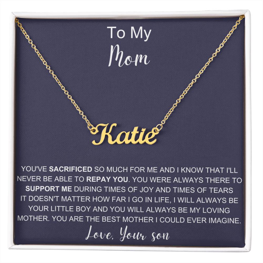 To My Mom | You Are The Best Mother | Name Necklace