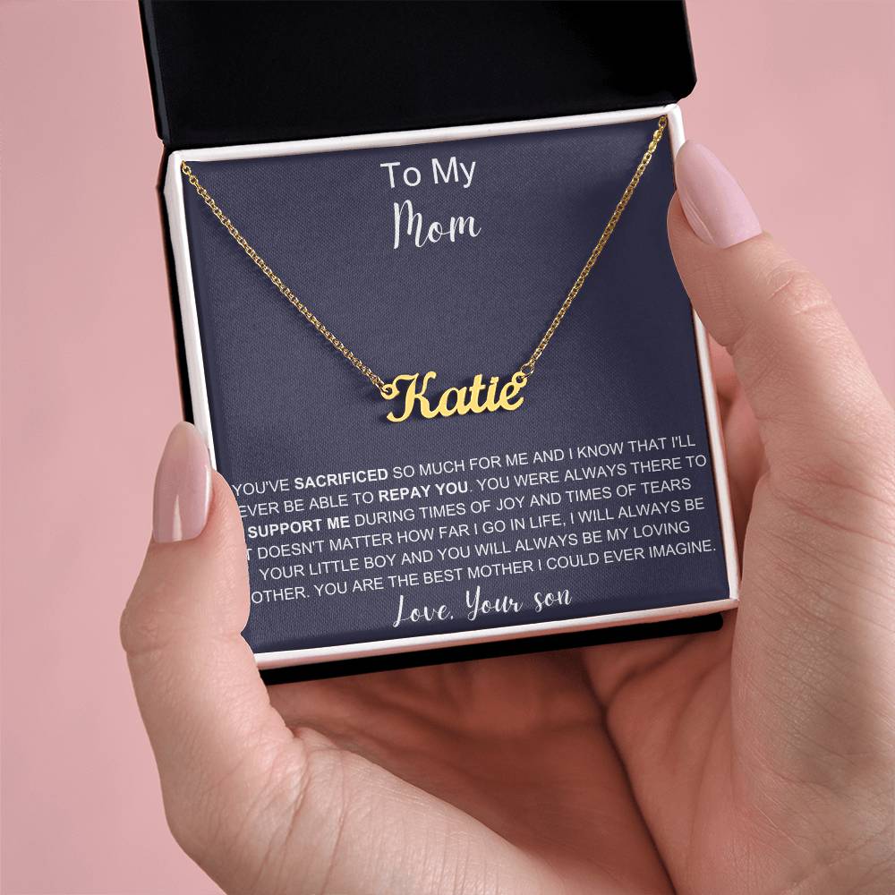 To My Mom | You Are The Best Mother | Name Necklace