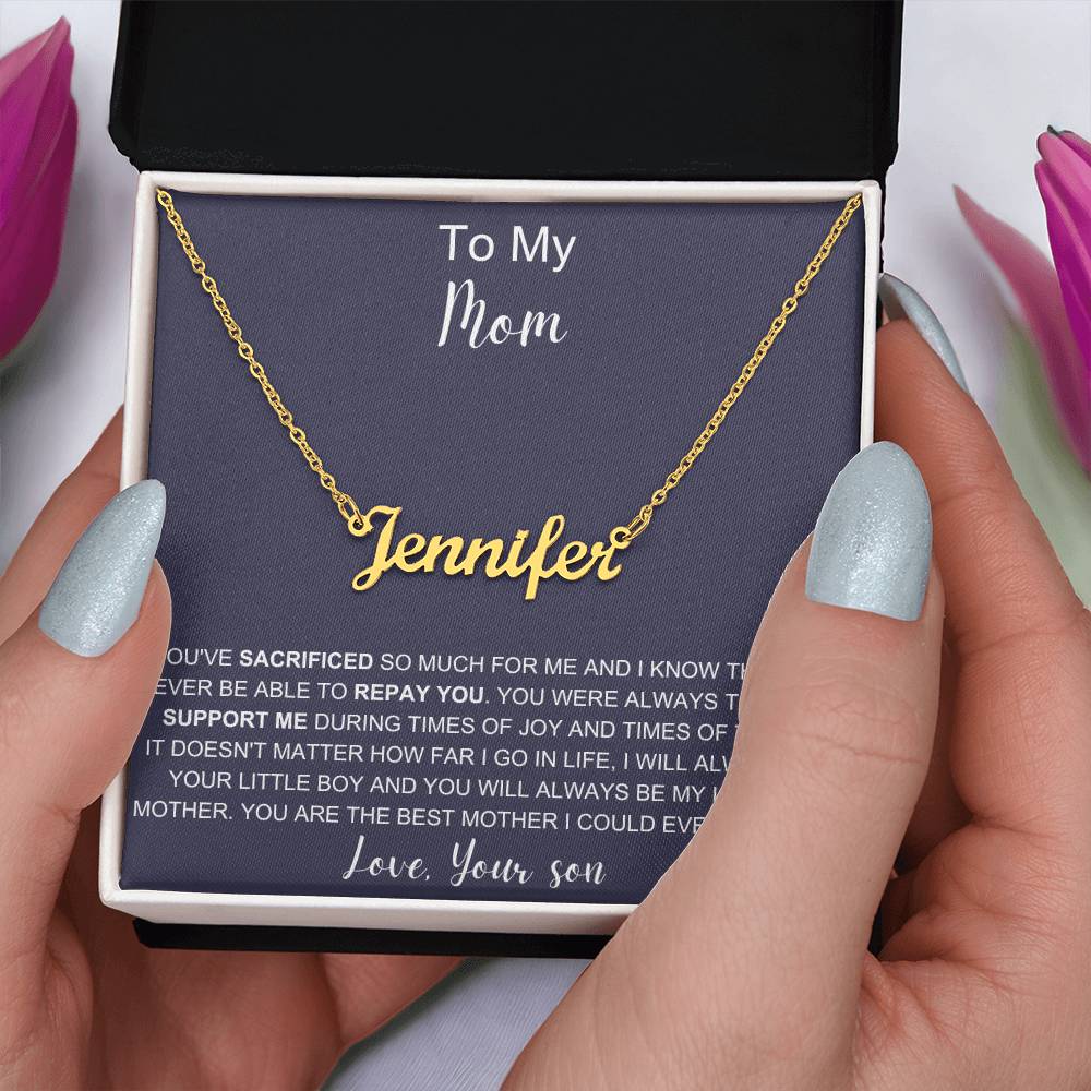 To My Mom | You Are The Best Mother | Name Necklace