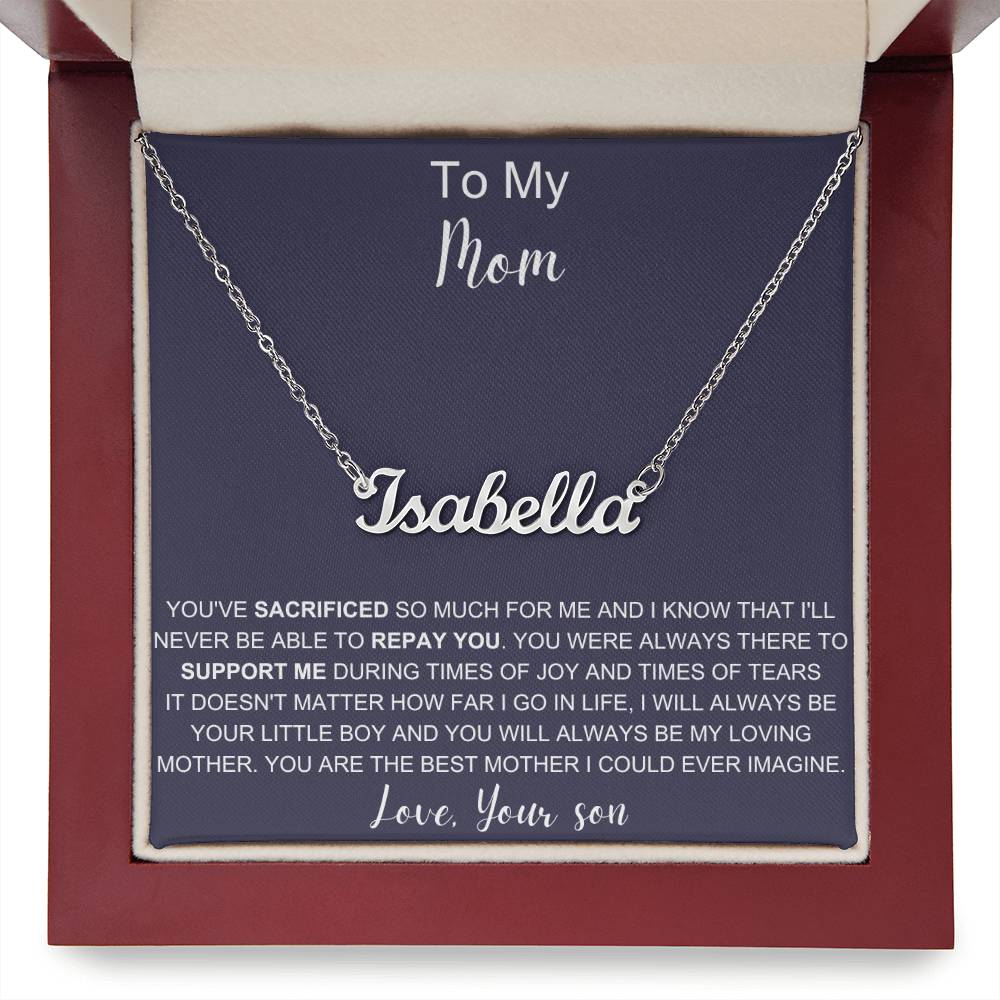 To My Mom | You Are The Best Mother | Name Necklace