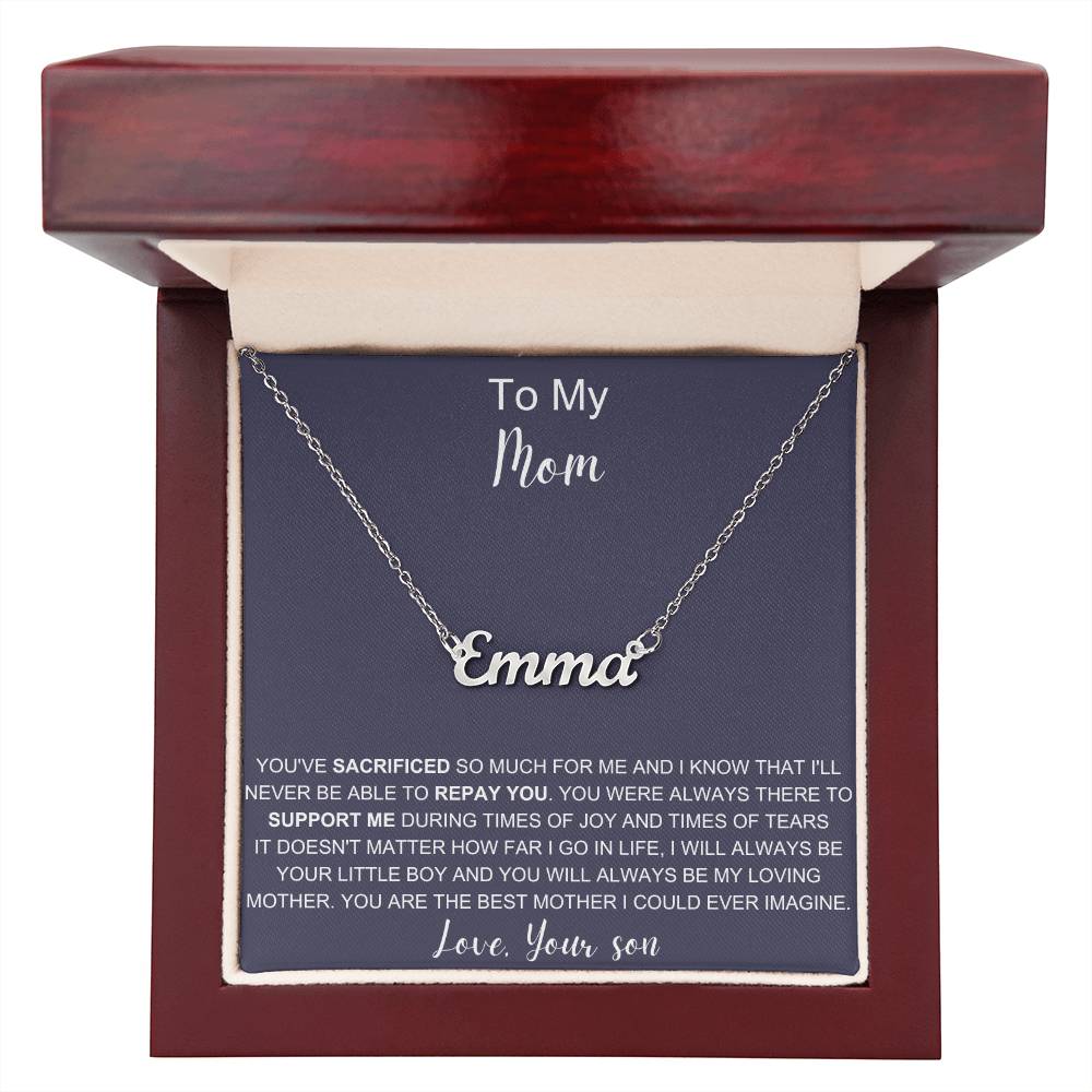 To My Mom | You Are The Best Mother | Name Necklace