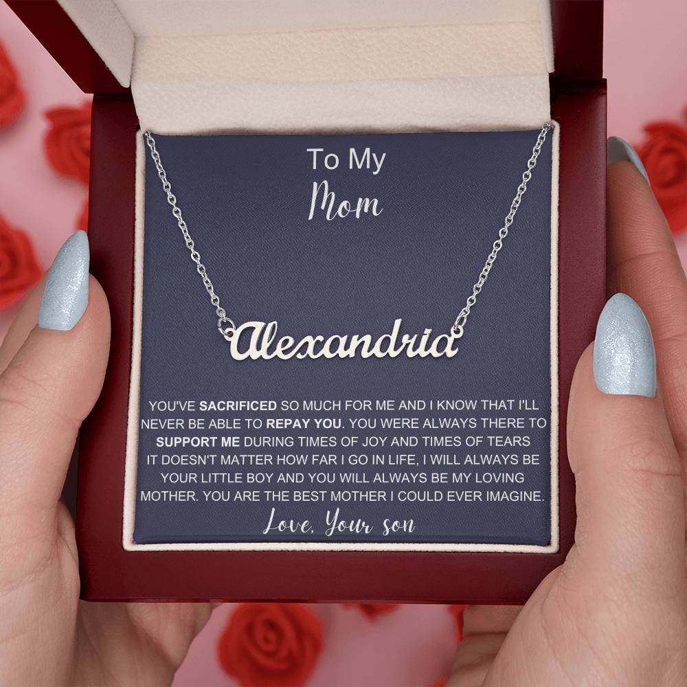 To My Mom | You Are The Best Mother | Name Necklace