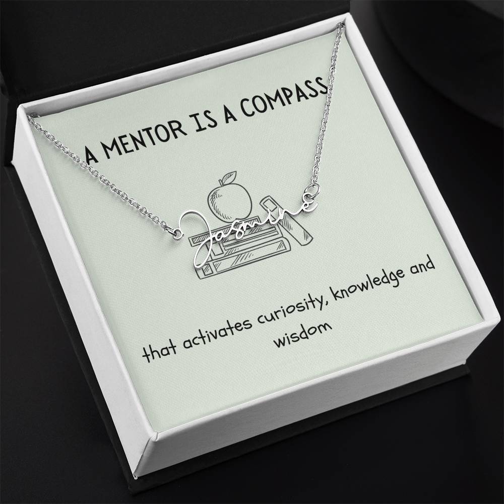 A Mentor Is A Compass | Professional Name Necklace