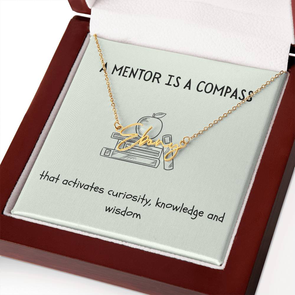 A Mentor Is A Compass | Professional Name Necklace