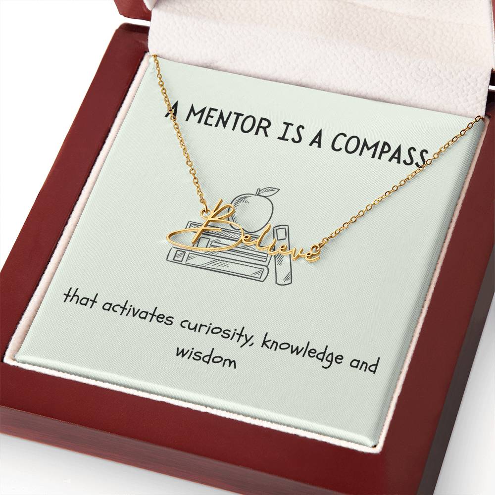 A Mentor Is A Compass | Professional Name Necklace
