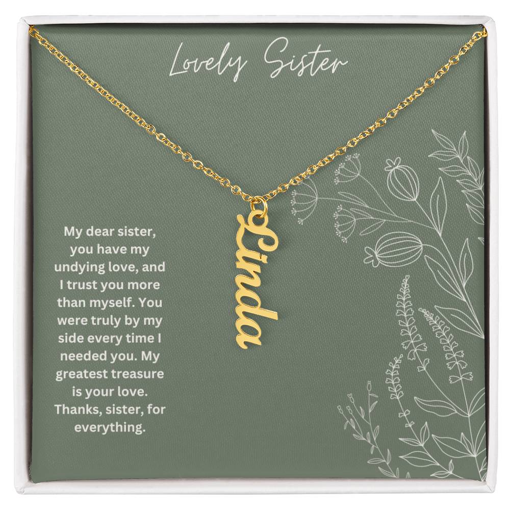 Lovely Sister | You Have My Undying Love | Name Necklace