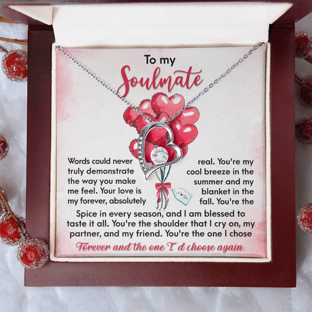 Soulmate I Chose Forever - Gift for Valentine's Day - Forever Love Necklace