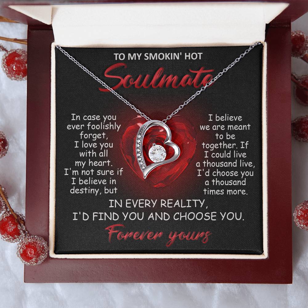 Soulmate All My Heart - Gift for Valentine's Day - Forever Love Necklace