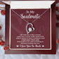 Soulmate Dream Come True - Gift for Valentine's Day - Forever Love Necklace