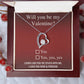 Soulmate Be My Valentine - Forever Love Necklace