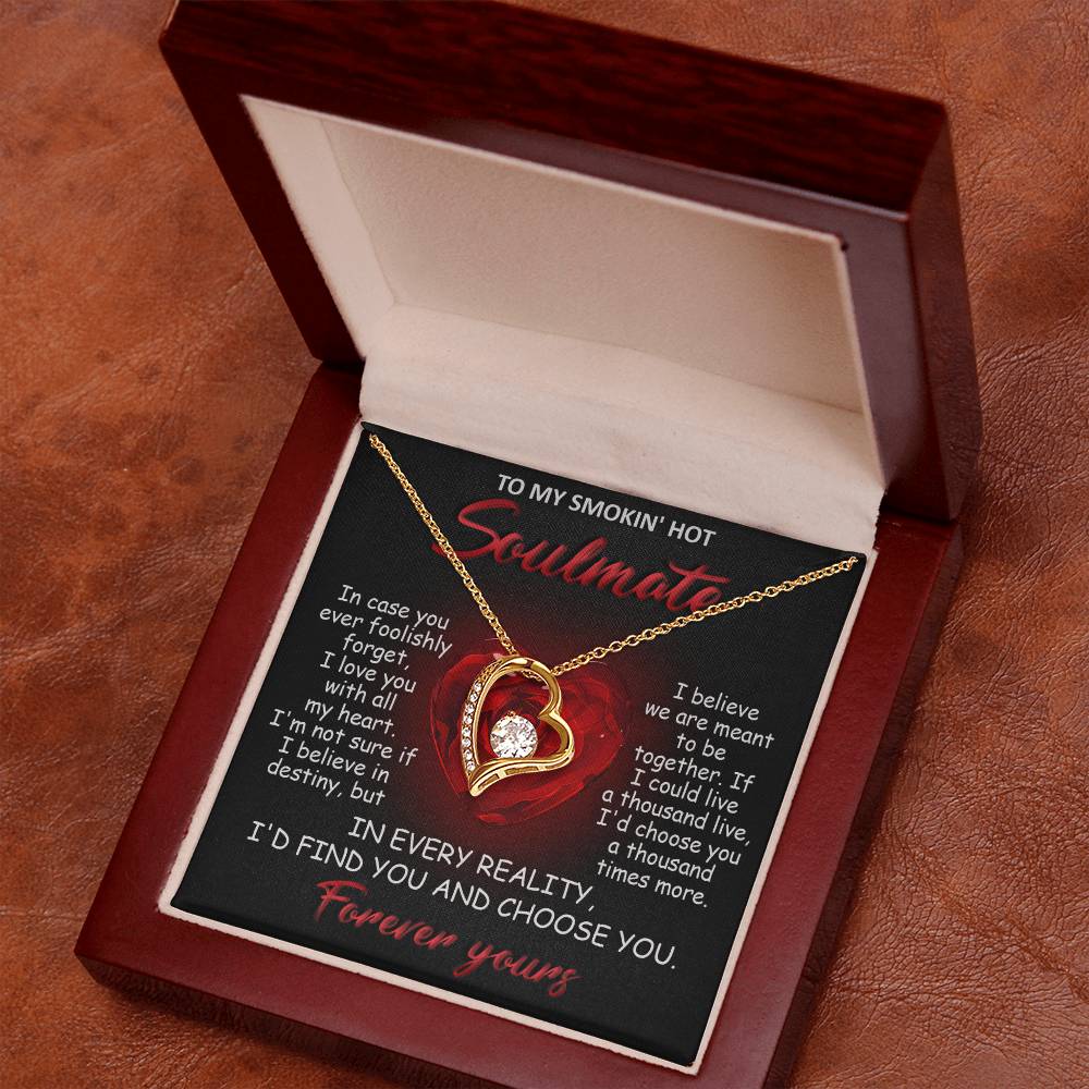 Soulmate All My Heart - Gift for Valentine's Day - Forever Love Necklace