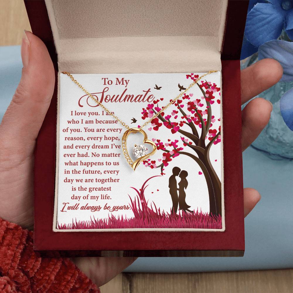 Soulmate Greatest Day - Gift for Valentine's Day - Forever Love Necklace