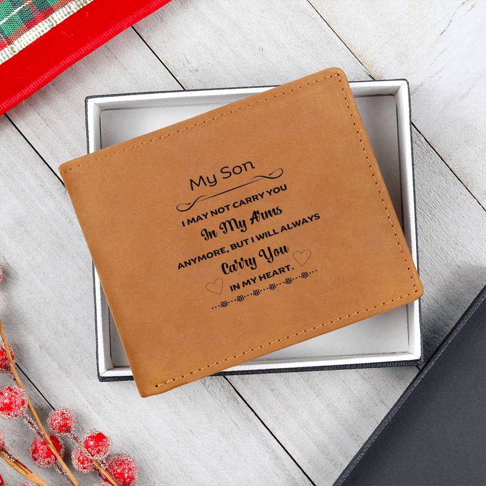 My Son | I Will Always Carry You In My Heart | Leather Wallet