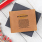 My Boyfriend | You Are Everything I Have | Leather Wallet