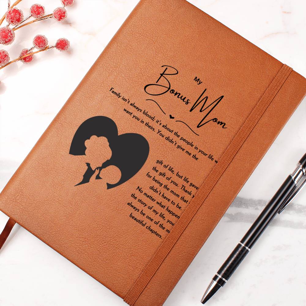 My Bonus Mom | Life Gave Me The Gift Of You | Journal Gift