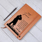To My Fiancee| The Only One Of Mine | Journal Gift