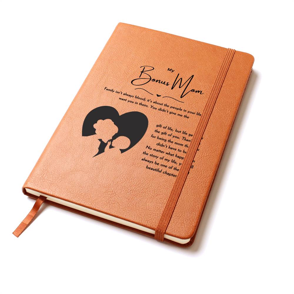 My Bonus Mom | Life Gave Me The Gift Of You | Journal Gift