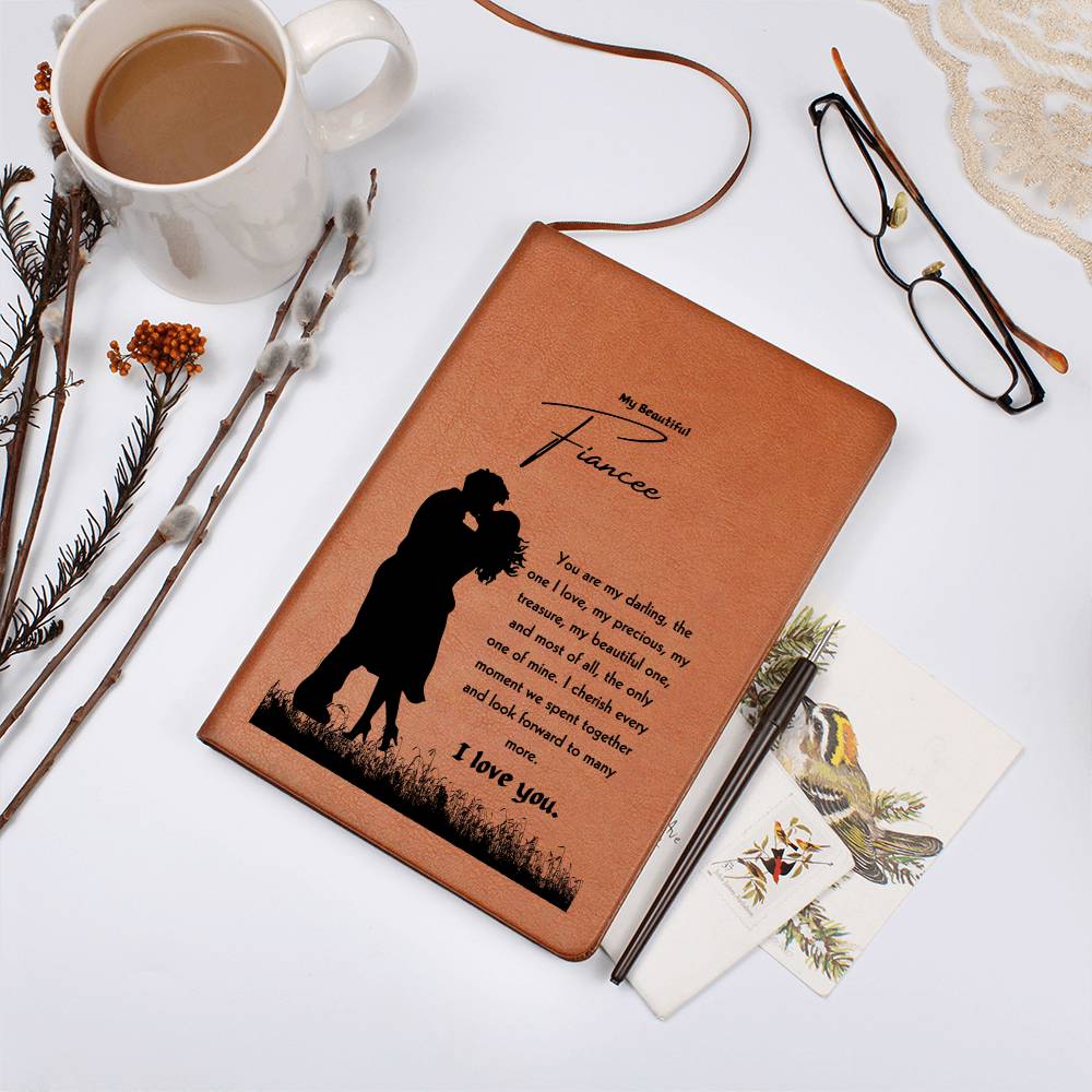 To My Fiancee| The Only One Of Mine | Journal Gift