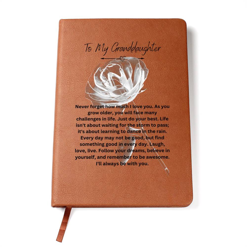 To My Granddaughter | Never Forget How Much I Love You | Journal Gift