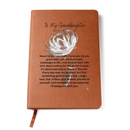 To My Granddaughter | Never Forget How Much I Love You | Journal Gift