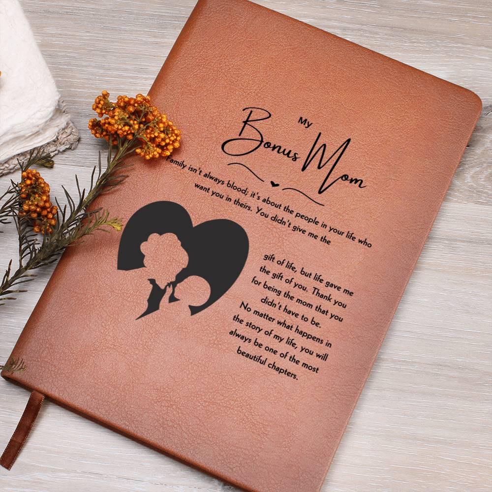 My Bonus Mom | Life Gave Me The Gift Of You | Journal Gift