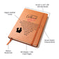 To My Girlfriend | I Have The Best Of You | Journal Gift