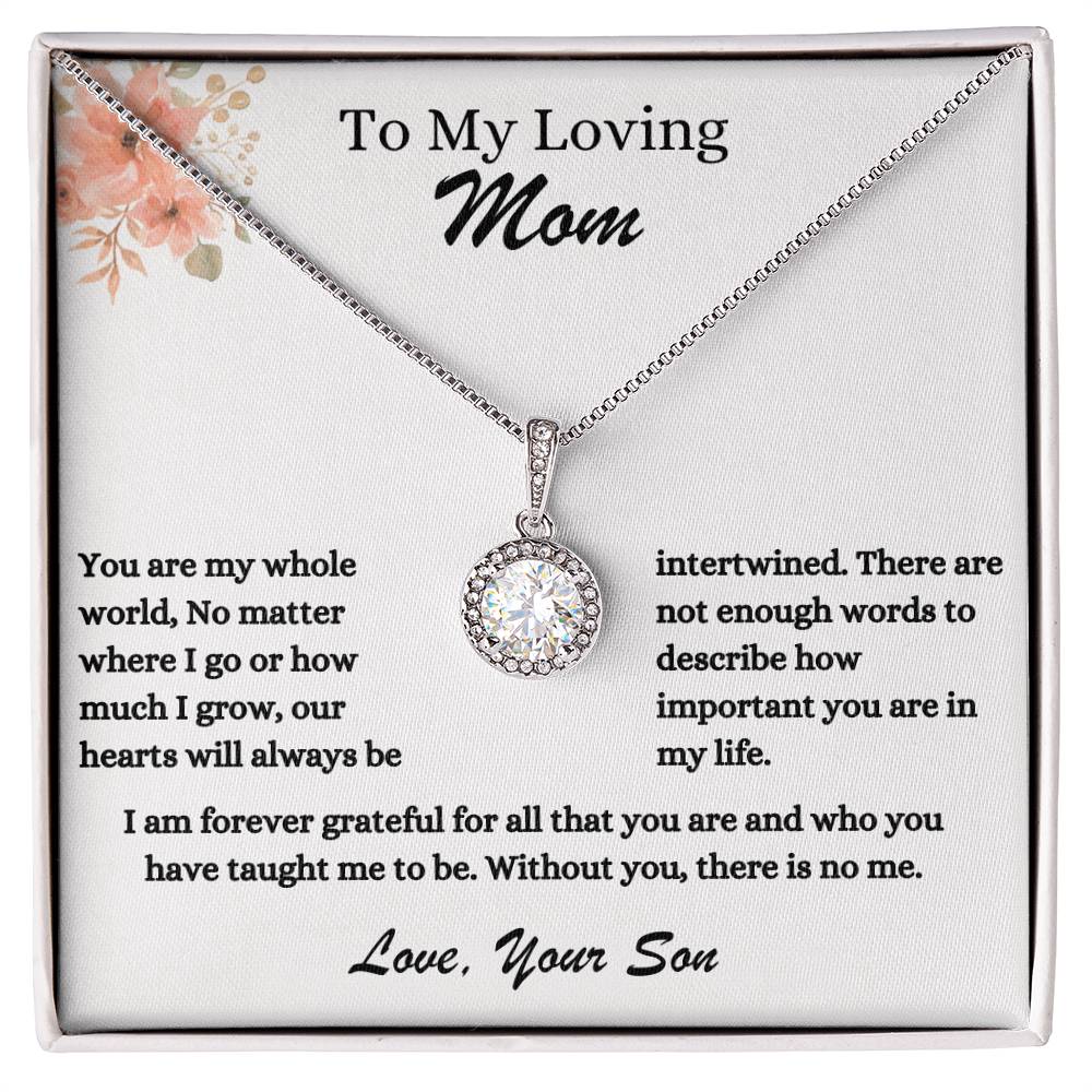 To My Loving Mom | You Are My Whole World | Jewelry Necklace