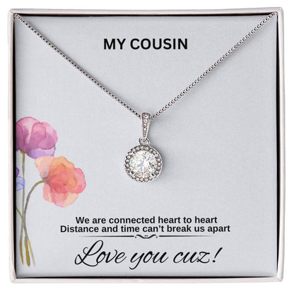 My Cousin | We Are Connected Heart To Heart | Pendant Necklace