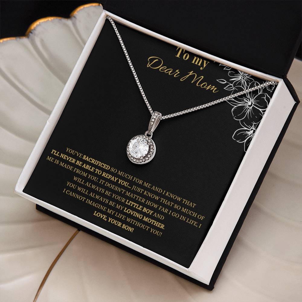 To My Dear Mom | You Have Sacrificed So Much For Me | Pendant Necklace