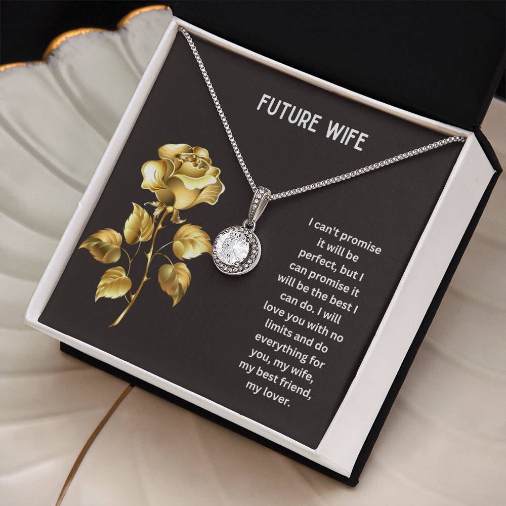 To My Future Wife | I Will Love You With No Limit | Jewelry Pendant Necklace