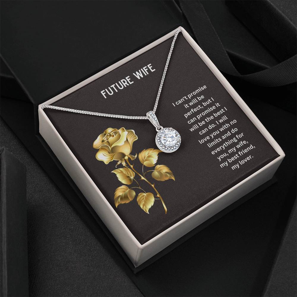 To My Future Wife | I Will Love You With No Limit | Jewelry Pendant Necklace