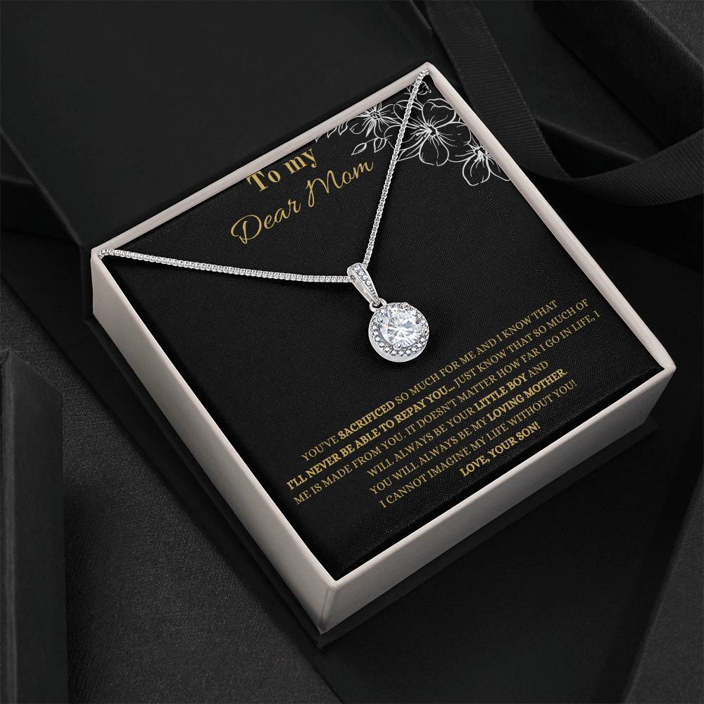 To My Dear Mom | You Have Sacrificed So Much For Me | Pendant Necklace