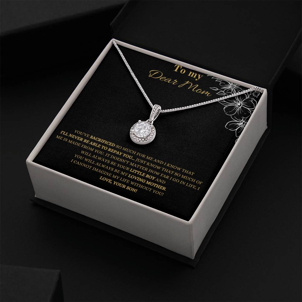 To My Dear Mom | You Have Sacrificed So Much For Me | Pendant Necklace