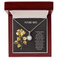 To My Future Wife | I Will Love You With No Limit | Jewelry Pendant Necklace