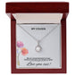 My Cousin | We Are Connected Heart To Heart | Pendant Necklace