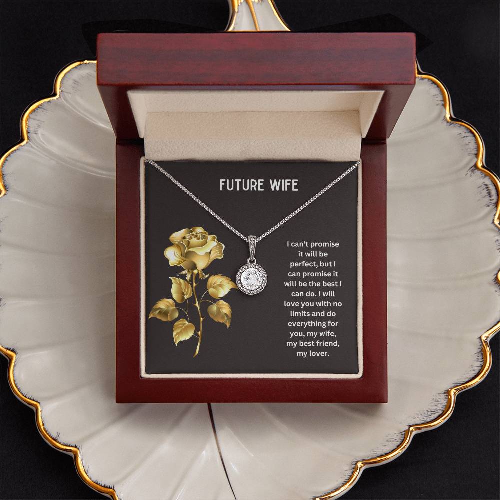 To My Future Wife | I Will Love You With No Limit | Jewelry Pendant Necklace